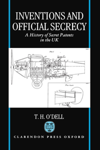 Inventions and Official Secrecy