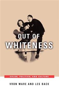 Out of Whiteness