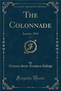 The Colonnade, Vol. 5: January, 1943 (Classic Reprint)