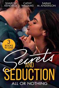 Secrets And Seduction: All Or Nothing