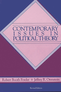 Contemporary Issues in Political Theory, 2nd Edition