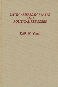 Latin American States and Political Refugees