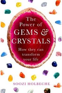 The Power Of Gems And Crystals
