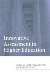 Innovative Assessment in Higher Education