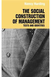 The Social Construction of Management