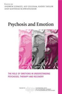 Psychosis and Emotion