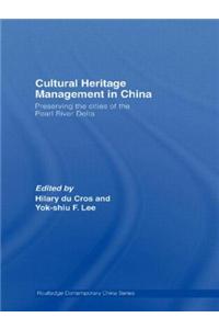Cultural Heritage Management in China