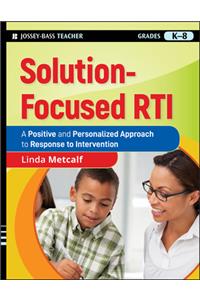 Solution-Focused RTI