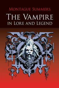 Vampire in Lore and Legend