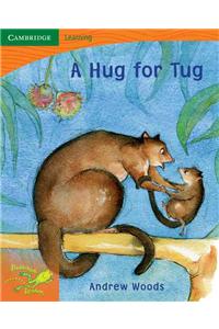 Pobblebonk Reading 1.5 A Hug for Tug