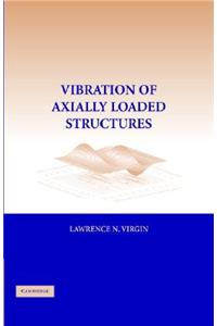 Vibration of Axially-Loaded Structures