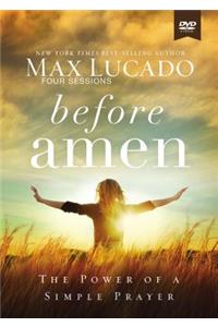 Before Amen Video Study