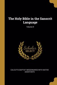 The Holy Bible in the Sanscrit Language; Volume II