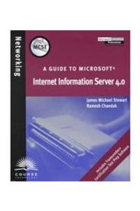 Mcse Guide to Microsoft Internet Information Server 4.0