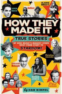 How They Made It