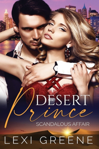 Desert Prince Scandalous Affair