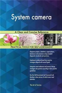 System camera A Clear and Concise Reference