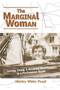 The Marginal Woman