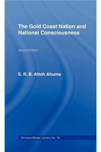 The Gold Coast Nation and National Consciousness