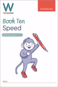 WriteWell 10: Speed, Year 5, Ages 9-10