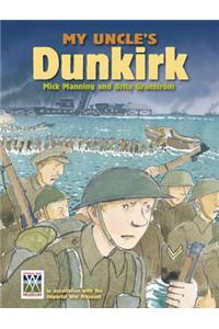 My Uncle's Dunkirk: My Uncle's Dunkirk