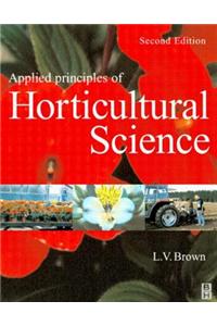 Applied Principles of Horticultural Science