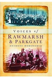 Voices of Rawmarsh and Parkgate