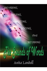 The Sounds of Words