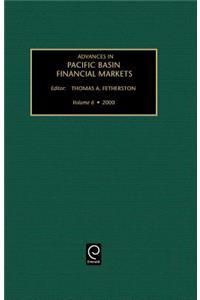 Advances in Pacific Basin Financial Markets