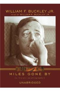 Miles Gone by Lib/E