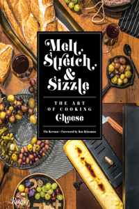 Melt, Stretch, & Sizzle: The Art of Cooking Cheese