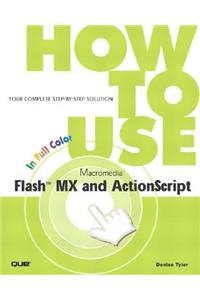 How to Use Flash 6 and ActionScript