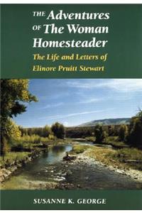 Adventures of the Woman Homesteader