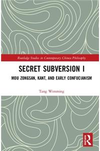 Secret Subversion I