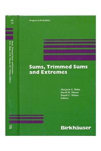 Sums, Trimmed Sums and Extremes