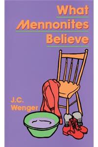 What Mennonites Believe