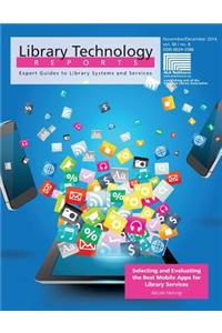 Selecting and Evaluating the Best Mobile Apps for Library Services
