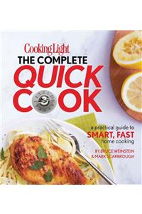 Cooking Light the Complete Quick Cook