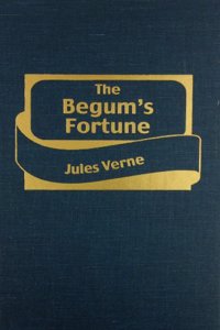 Begum's Fortune