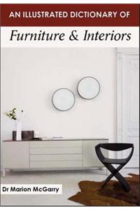 Illustrated Dictionary of Furniture & Interiors