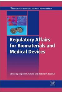 Regulatory Affairs for Biomaterials and Medical Devices
