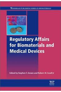 Regulatory Affairs for Biomaterials and Medical Devices