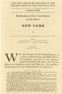 Documentary History of the Ratification of the Constitution, Volume 19