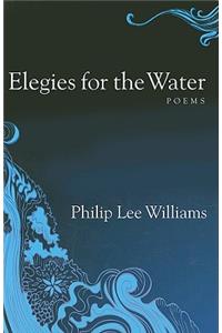 Elegies for the Water