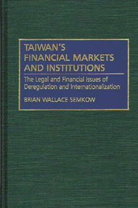 Taiwan's Financial Markets and Institutions