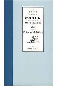 A Tour in Search of Chalk Through Parts of South Wiltshire in 1807