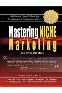 Mastering Niche Marketing
