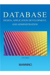 Database Design, Application Development, and Administration