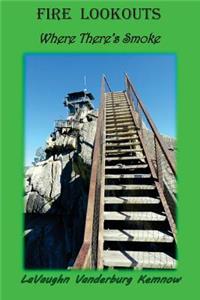 Fire Lookouts