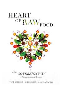 Heart of Raw Food